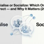 socialise or socialize