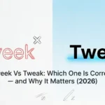 tweek vs tweak