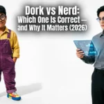 dork vs nerd